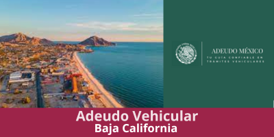 Adeudo Vehicular en Baja California