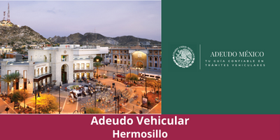 Adeudo Vehicular Hermosillo