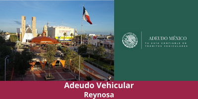 Adeudo Vehicular Reynosa