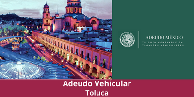 Adeudo Vehicular Toluca